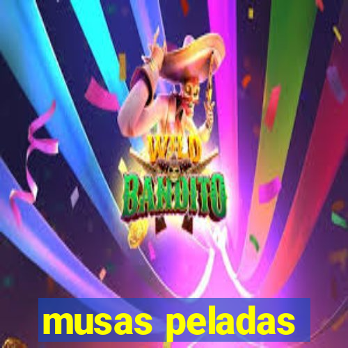 musas peladas